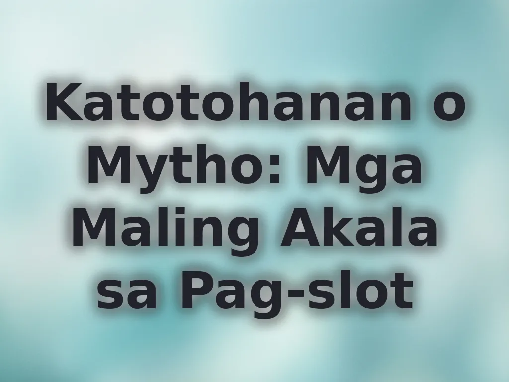 Katotohanan o Mytho