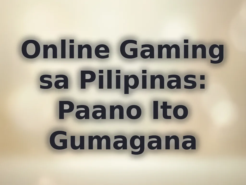 Online Gaming sa Pilipinas